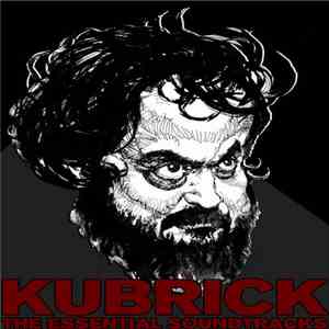 Cory Strand - Kubrick: The Essential Soundtracks