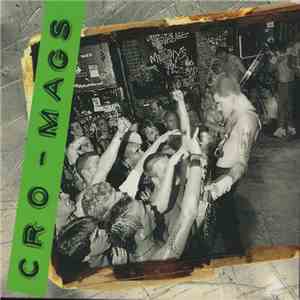 Cro-Mags - The Age Of Quarrel / Best Wishes