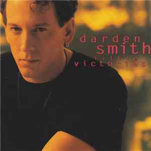 Darden Smith - Little Victories