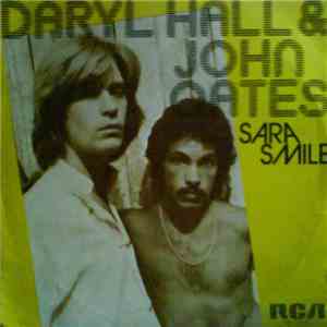 Daryl Hall & John Oates - Sara Smile