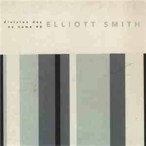 Elliott Smith - Division Day