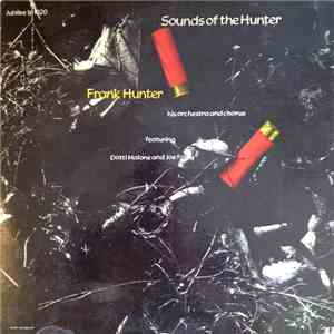 Frank Hunter's Orchestra And Chorus - Sounds Of The Hunter