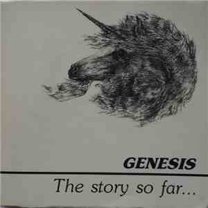 Genesis - The Story So Far