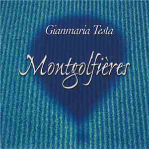 Gianmaria Testa - Montgolfières