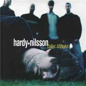 Hardy Nilsson - Faller Tillbaks