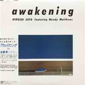 Hiroshi Sato Featuring Wendy Matthews - Awakening