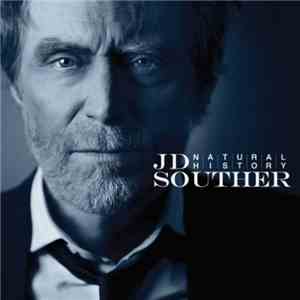 JD Souther - Natural History
