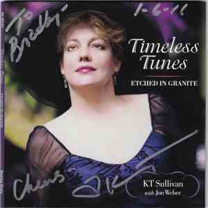 KT Sullivan With Jon Weber  - Timeless Tunes (Etched In Granite)