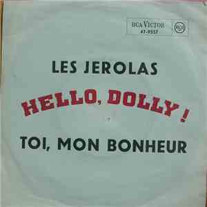 Les Jérolas - Hello, Dolly