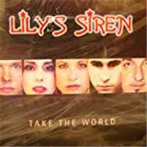 Lily's Sirens - Take The World