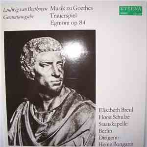 Ludwig van Beethoven - Musik Zu Goethes Trauerspiel Egmont Op.84