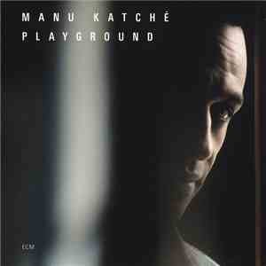 Manu Katché - Playground