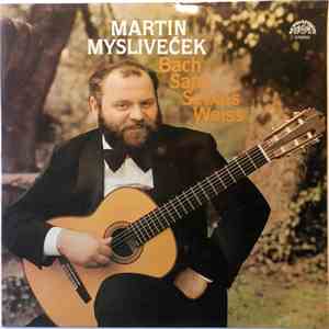Martin Mysliveček - Bach Sanz Seixas Weiss