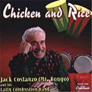 Mr Bongo Jack Costanzo And His Latin Combustion Band - Chicken And Rice