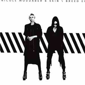 Nicole Moudaber & Skin - Breed EP