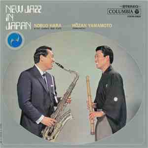 Nobuo Hara & His Sharps And Flats Meets Hōzan Yamamoto - New Jazz In Japan