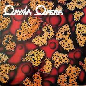 Omnia Opera - Omnia Opera