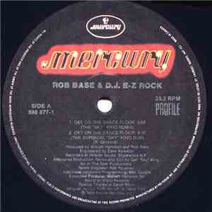 Rob Base & DJ E-Z Rock - Get On The Dance Floor
