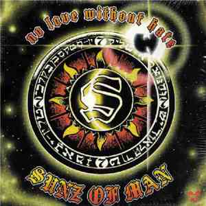 Sunz Of Man - No Love Without Hate