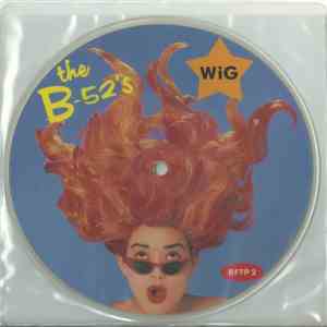 The B-52's - Wig / Summer Of Love
