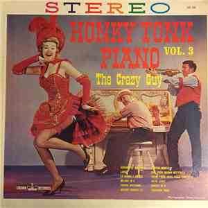 The Crazy Guy - Honky Tonk Piano Vol. 3