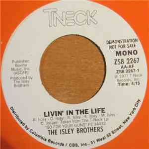 The Isley Brothers - Livin' In The Life
