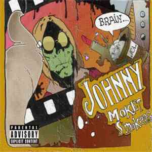 The Johnny Moket Smokers - Brain...