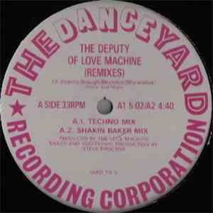 The Love Machine - The Deputy Of Love Machine (Remixes)