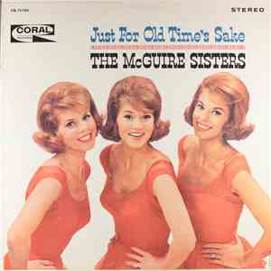 The McGuire Sisters - Just For Old Time's Sake