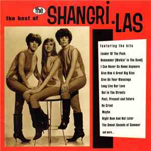 The Shangri-Las - The Best Of The Shangri-Las