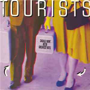 The Tourists - Should Have Been Greatest Hits