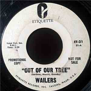 The Wailers  - Out Of Our Tree
