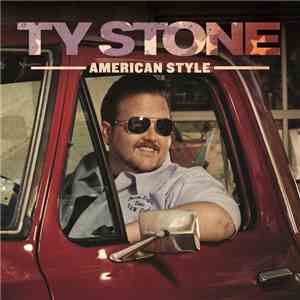 Ty Stone  - American Style