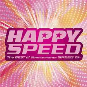 Various - Happy Speed The BEST of Dancemania SPEED