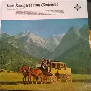 Various - Vom Königssee Zum Bodensee