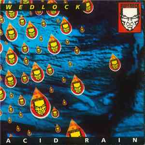Wedlock - Acid Rain