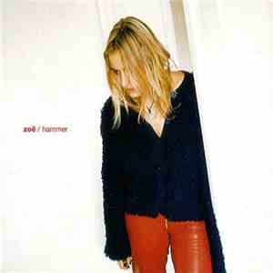 Zoë - Hammer