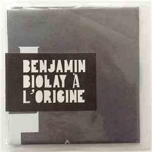 Benjamin Biolay - À L'Origine