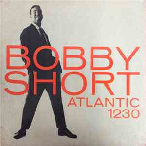 Bobby Short - Bobby Short