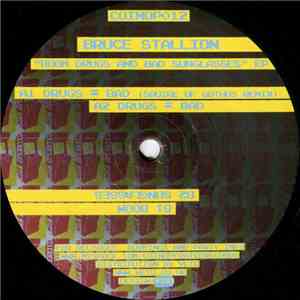 Bruce Stallion - Boom Drugs And Bad Sunglasses EP