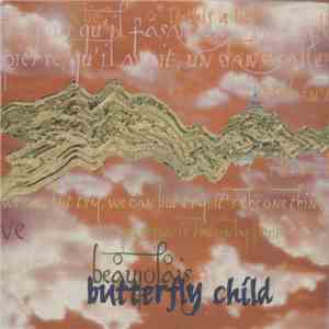 Butterfly Child - Beaujolais