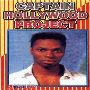 Captain Hollywood Project - Love Is Not Sex