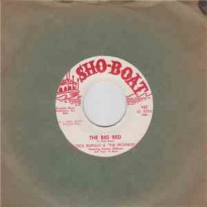 Cecil Buffalo & The Prophets - The Big Red / Wild Hogs