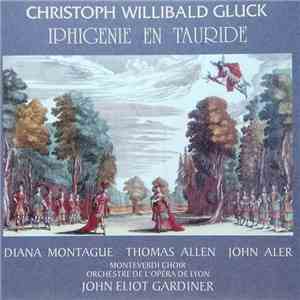 Christoph Willibald Gluck - Iphigenie En Tauride