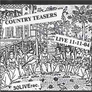 Country Teasers - Live 11-11-04