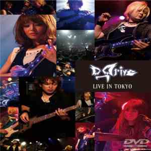 D_Drive - Live In Tokyo