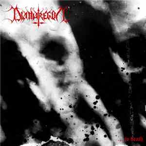 Diamatregon - ... To Death