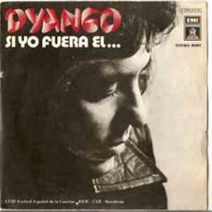 Dyango - Si Yo Fuera Él