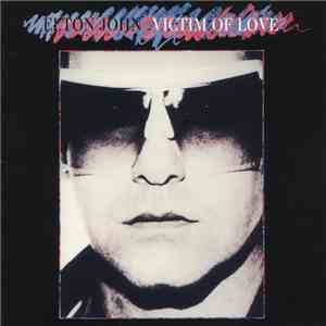 Elton John - Victim Of Love