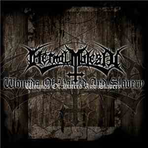 Eternal Majesty - Wounds Of Hatred And Slavery